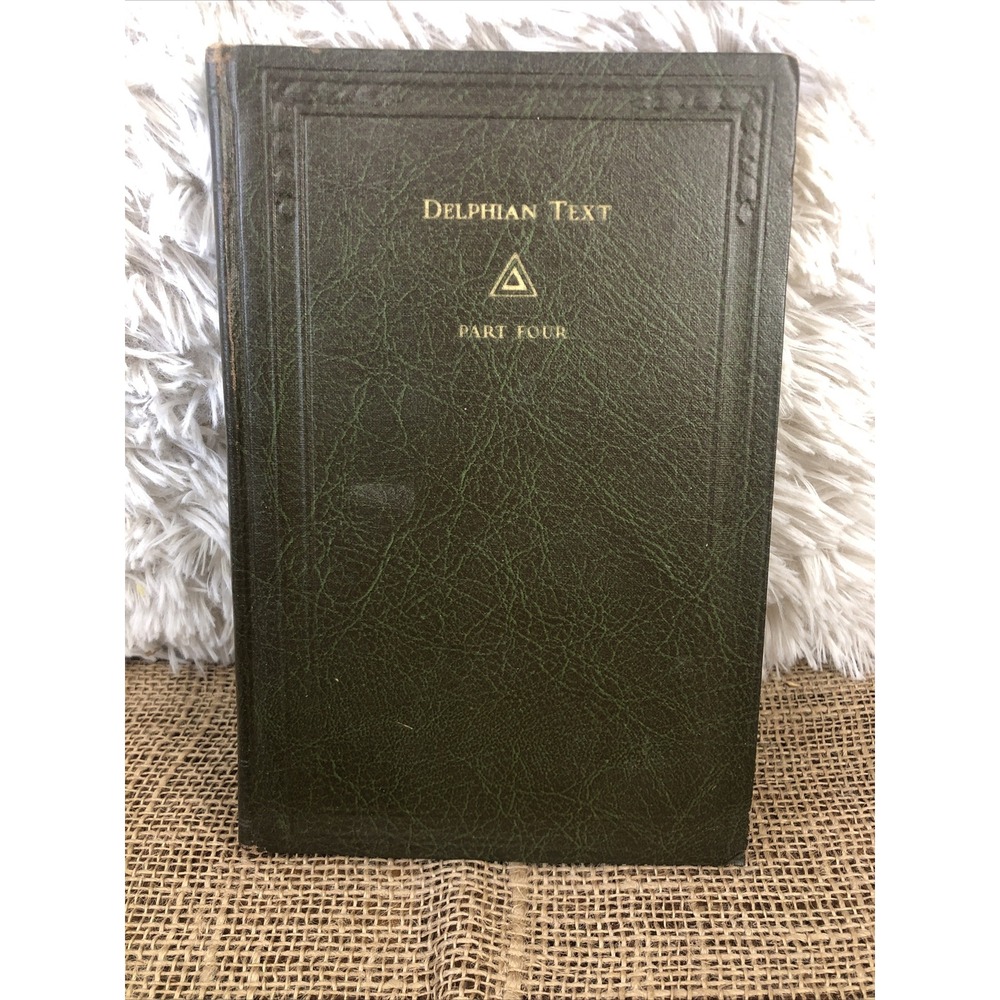 Antique book Delphian Text Part Four 1930 W.B Conkey Chicaco